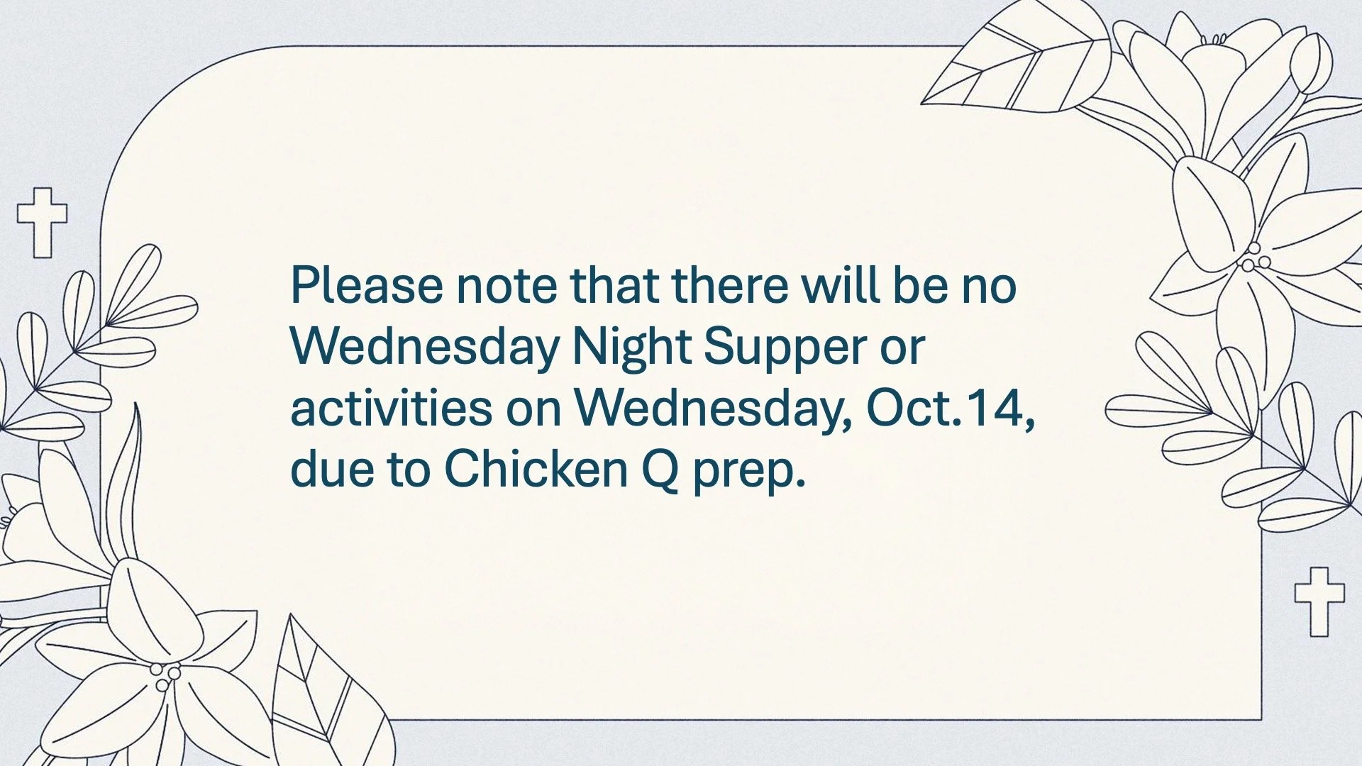 No Wednesday Night Supper