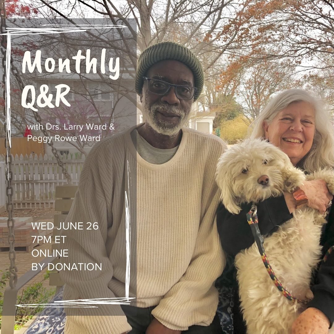 🐛🦋Join us this Wednesday as we close our month of practice with a Question &amp; Response Period. 

We&rsquo;ll start with a short grounding meditation by Peggy. Maybe a poem or a few words from Larry. And then lots of time for you all to have the 