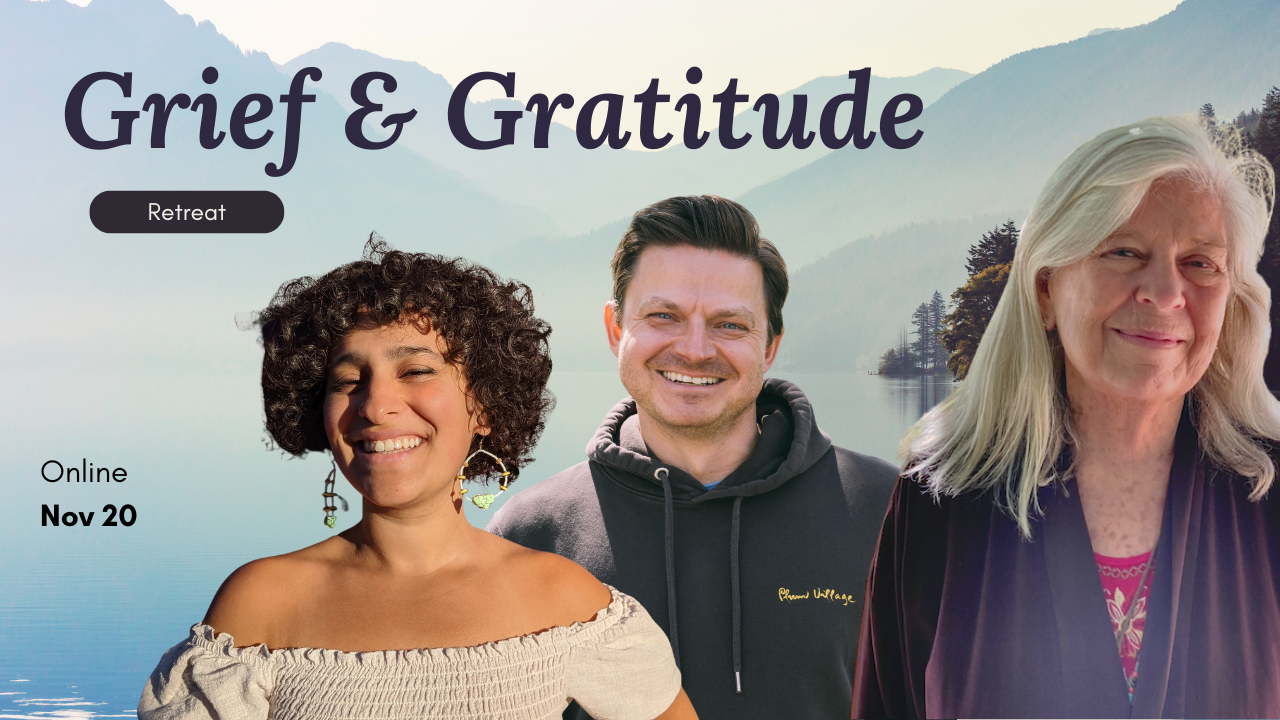 Grief & Gratitude | Half-Day Retreat with Lotus Institute | The Lotus ...