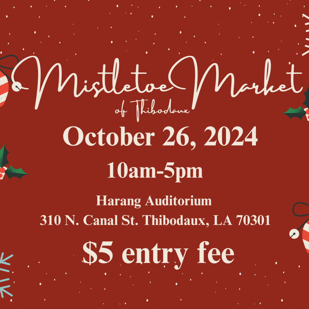 Mistletoe Market of Thibodaux