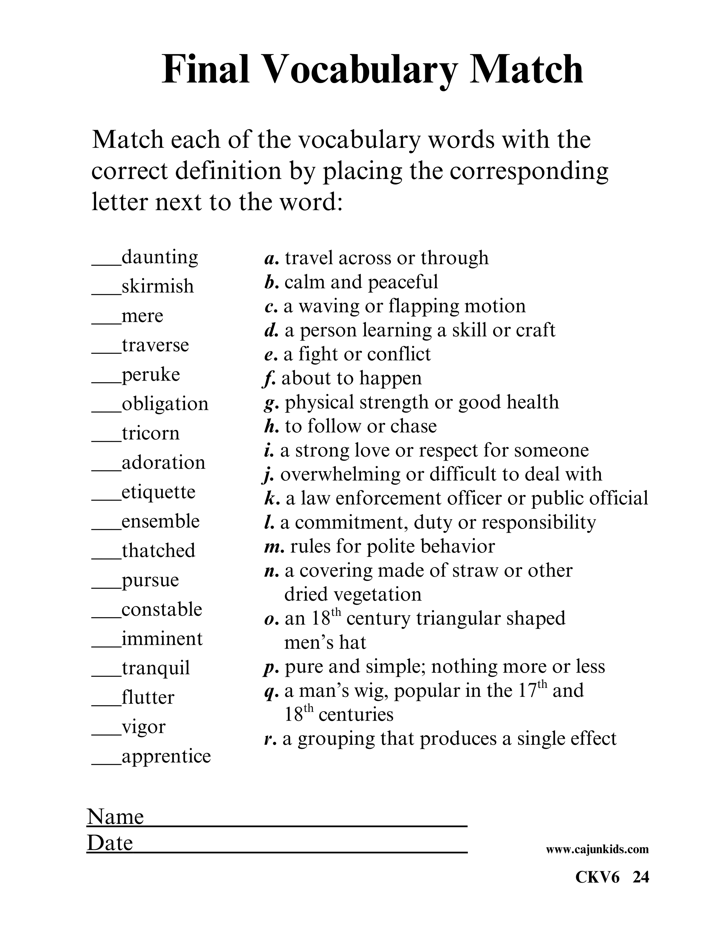A vocabulary matching worksheet titled 'Final Vocabulary Match' with a list of words and definitions, and spaces for the student to match them, along with lines for the student's name and date at the bottom, and website www.cajunkids.com.