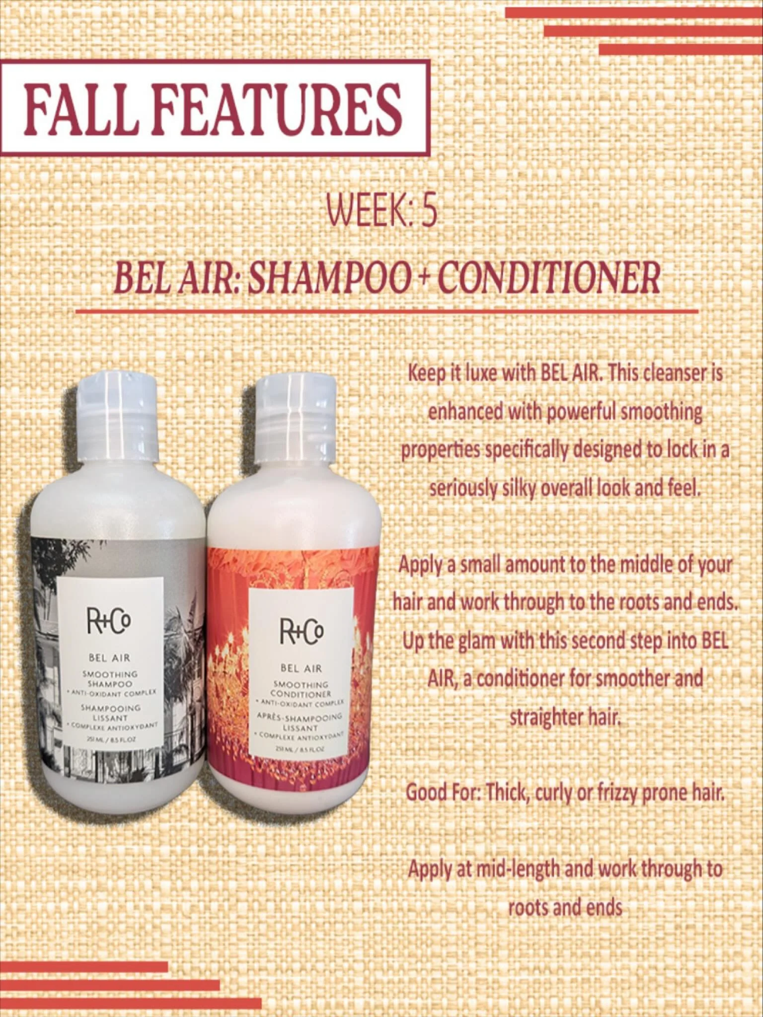 Fall Features Week 5: This week&rsquo;s product is the Bel Air Shampoo + Conditioner from @randco. The shampoo and conditioner combo is great for smoothing frizzy hair. They leave your hair feeling and looking silky smooth! For this week 10/22-10/28 