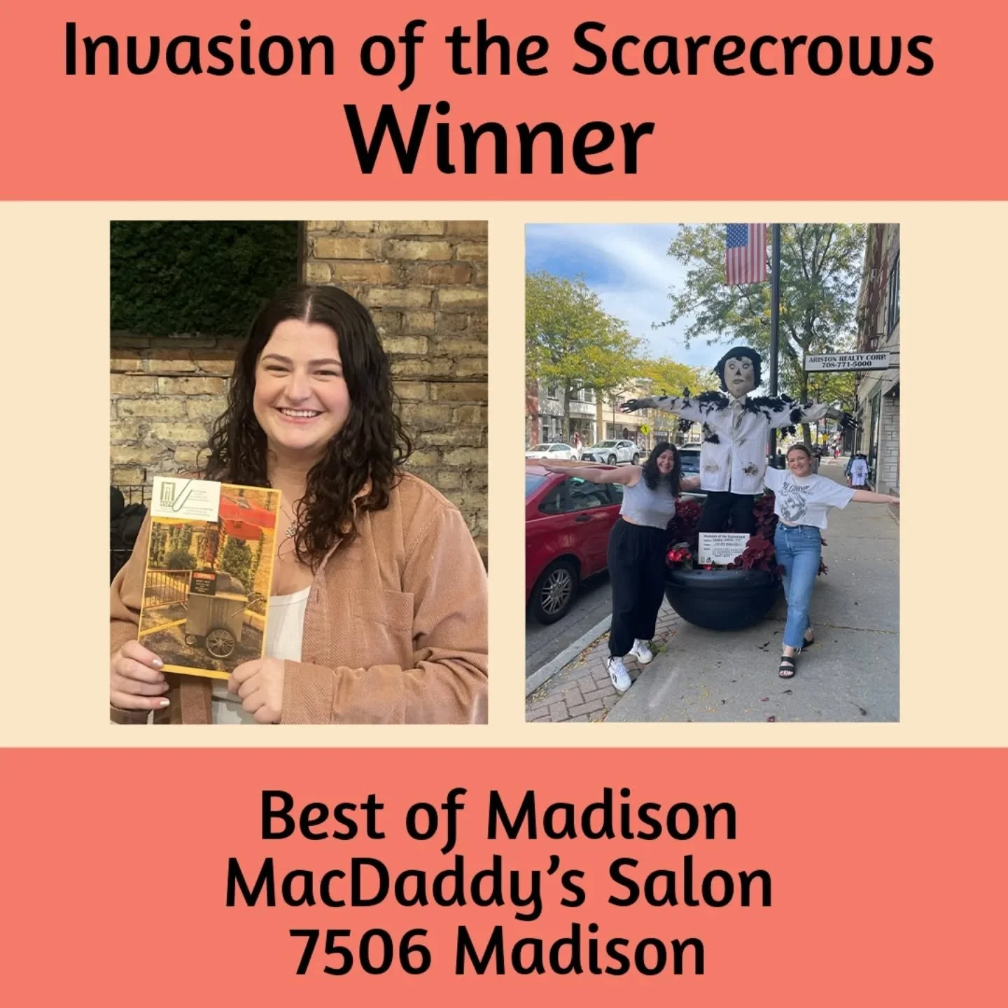 The votes are in! A HUGE THANK YOU to all of you who voted and supported us throughout this scarecrow journey. If it weren't for you I wouldn't be sitting here typing this out, a champion. We need to give credit to our creative team Anna and Kate for