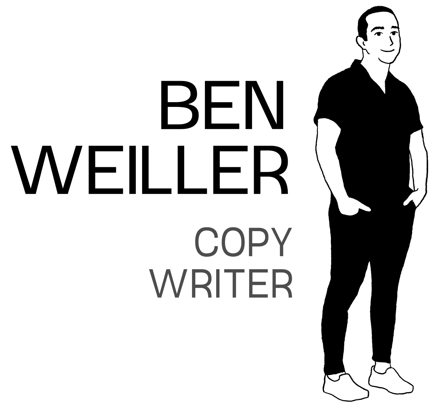 Ben Weiller. Copywriter.