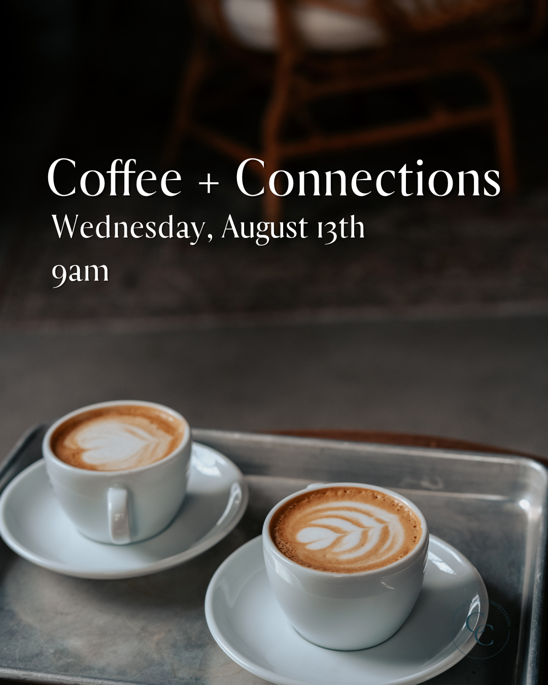 Coffee + Connections