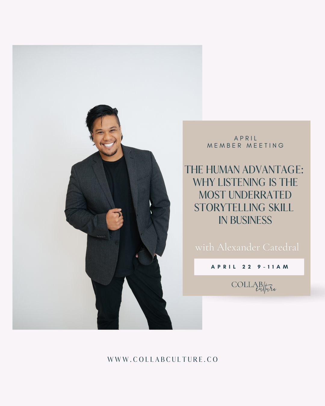 In Person Member Meeting: The Human Advantage:  Why Listening Is the Most Underrated Storytelling Skill  in Business