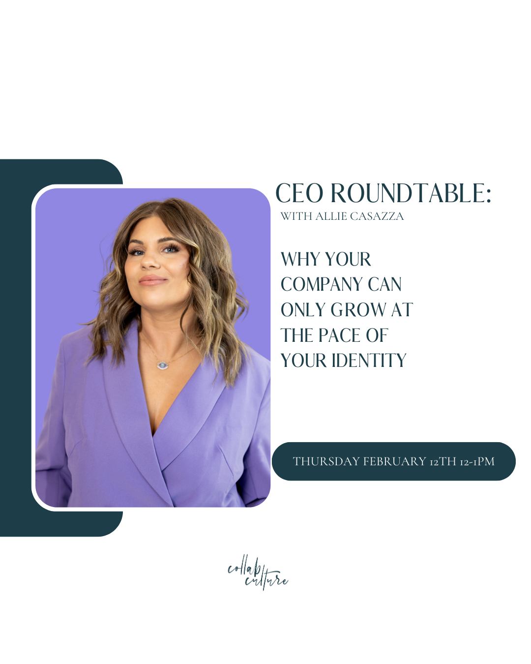 CEO Roundtable: Expert Q&A with Allie Cassaza