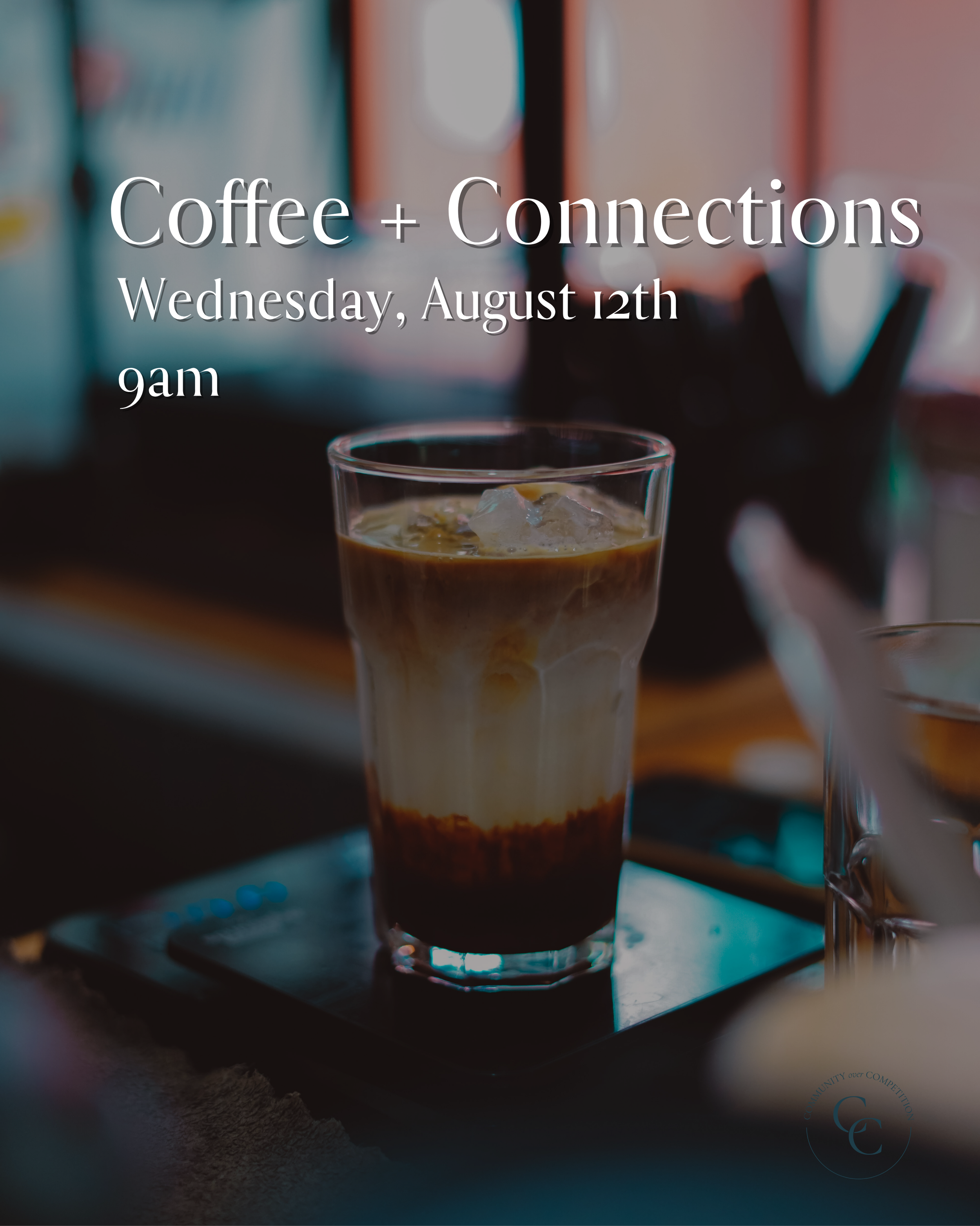 Coffee + Connections
