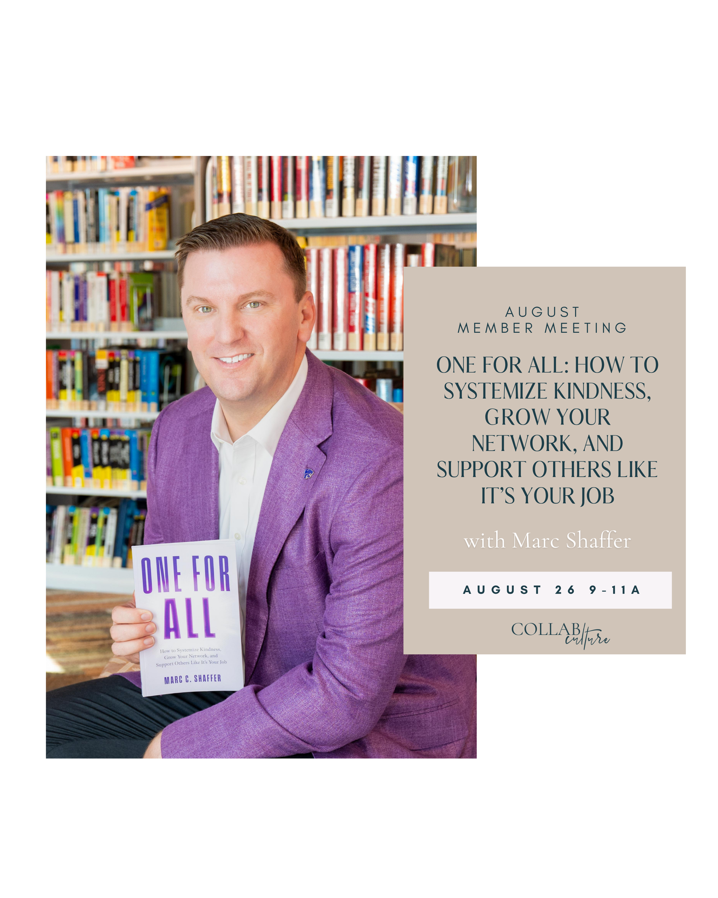 In Person Meeting: One For All: How to Systemize Kindness, Grow Your Network, and Support Others Like It’s Your Job