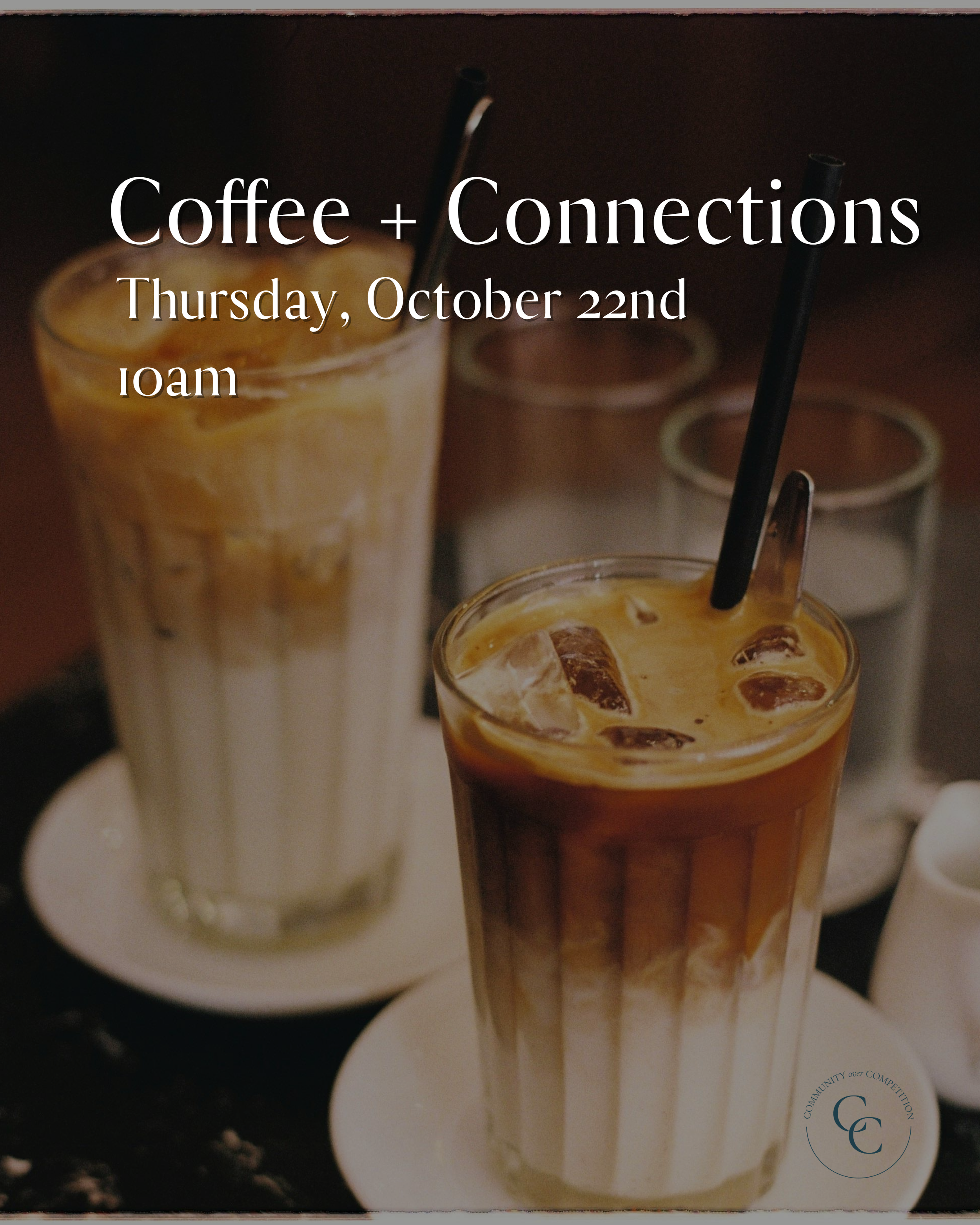 Coffee + Connections