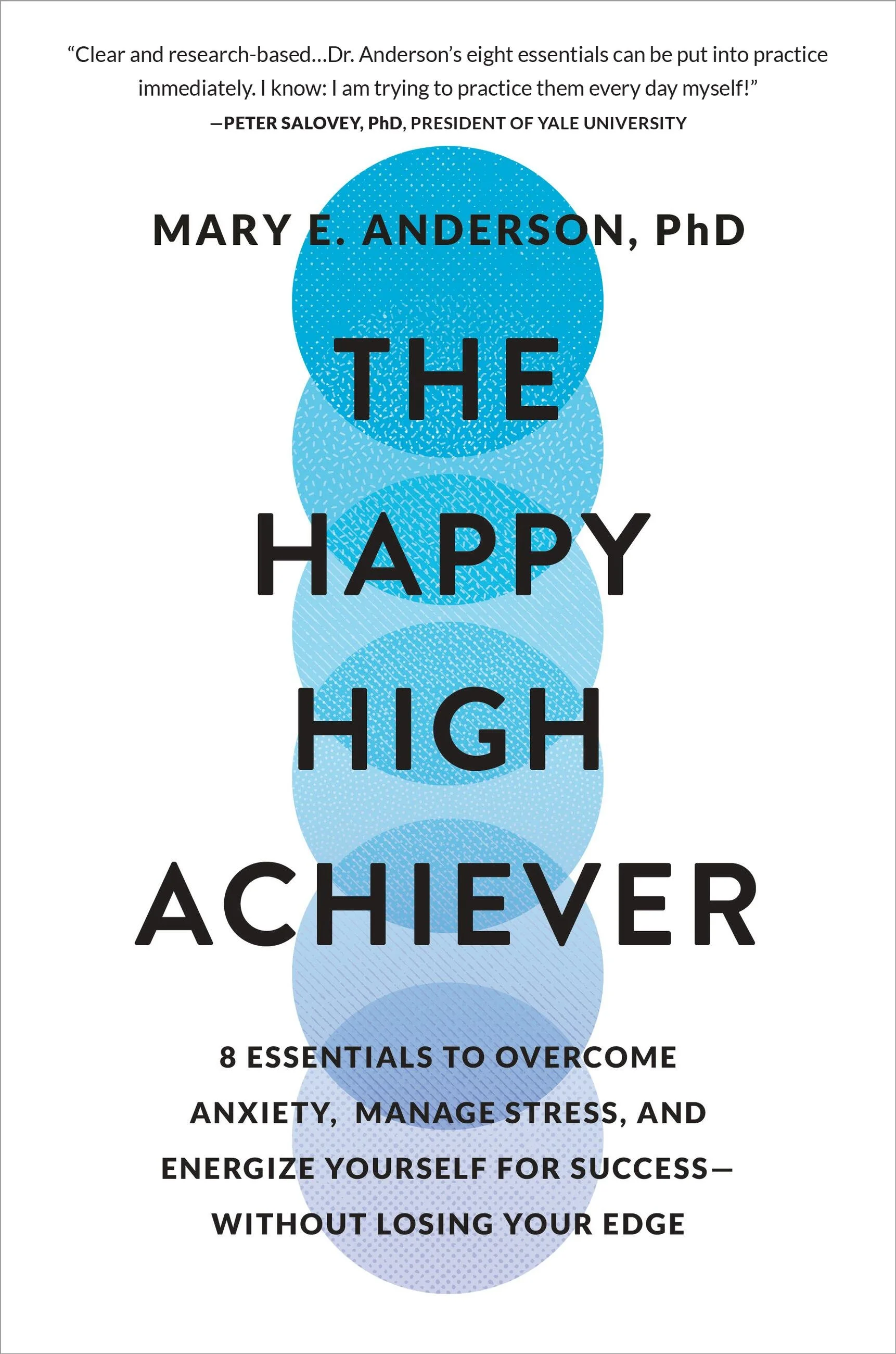 How to be successful while anxious. The Happy High Achiever. Book Recommendations for high-functioning anxiety