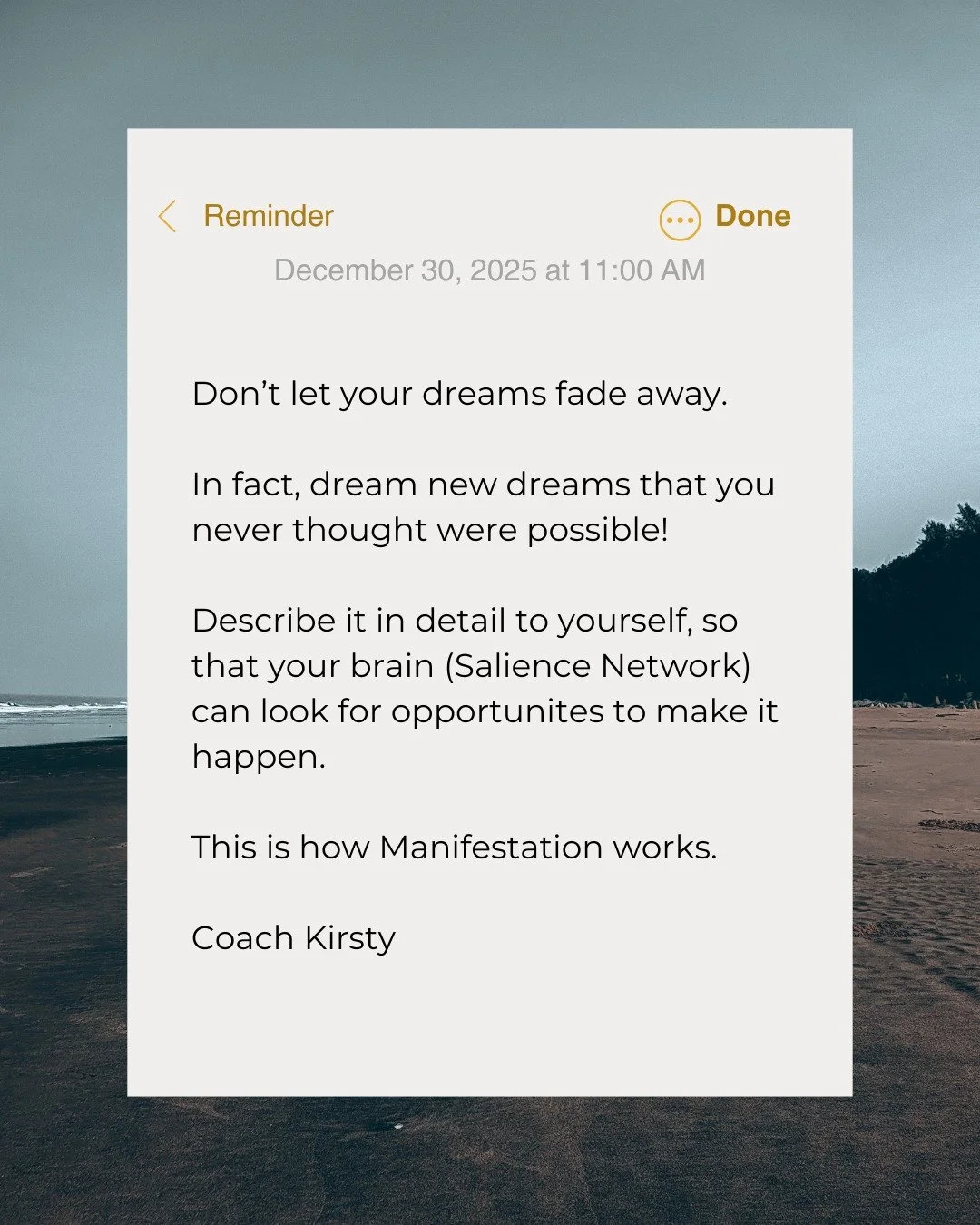 The Salience Network in your brain is keeping on top of what you TELL IT is important. 

So if you describe in detail to it, what  you want... the life, the relationships , the career... it then looks for opportunities to make that happen. And if you