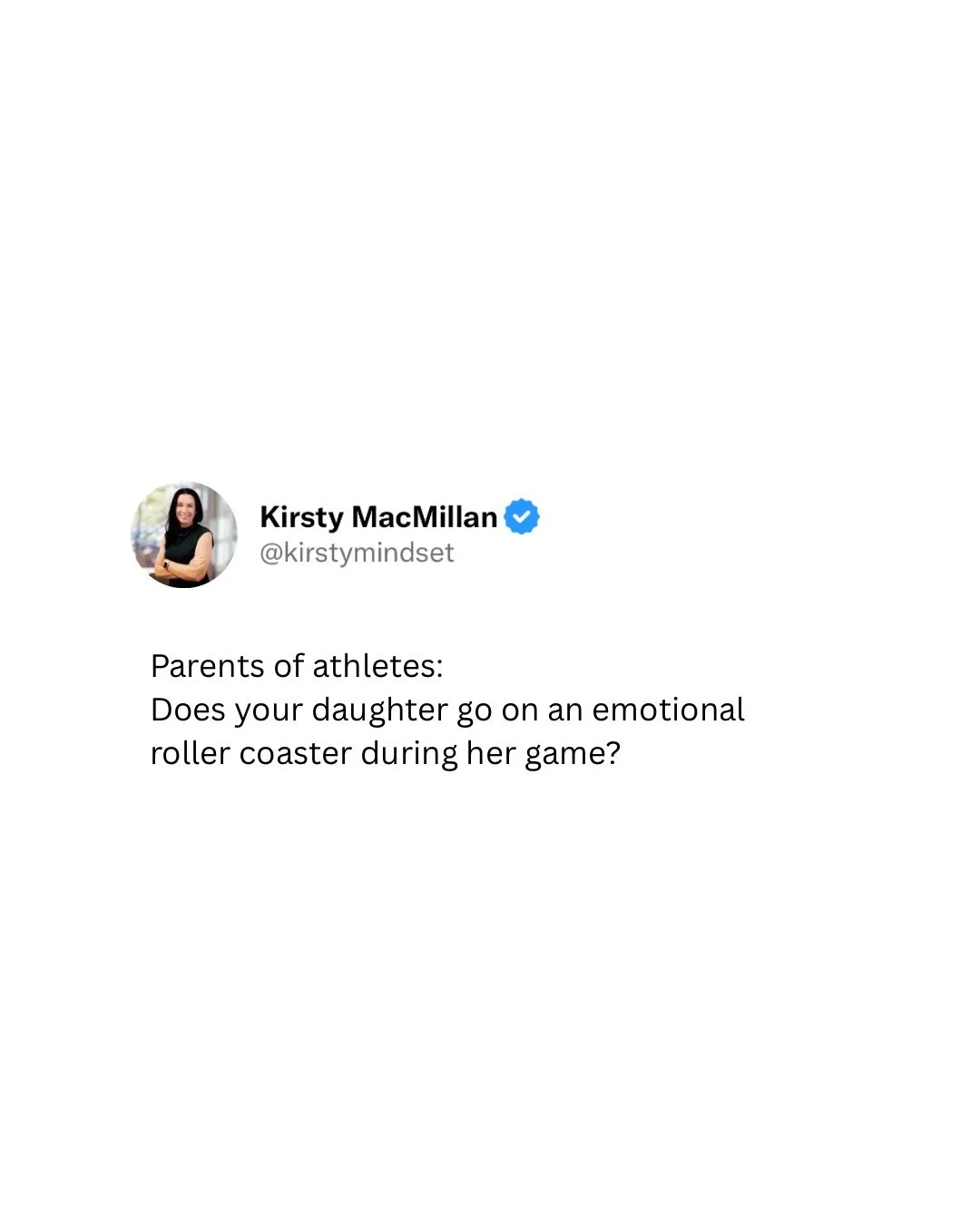Nobody wants to be on an emotional roller coaster. Especially your daughter when she&rsquo;s playing a game that she loves.

I&rsquo;ve been on teams as a mental performance coach where I&rsquo;ve witnessed the entire team on the roller coaster. Not 