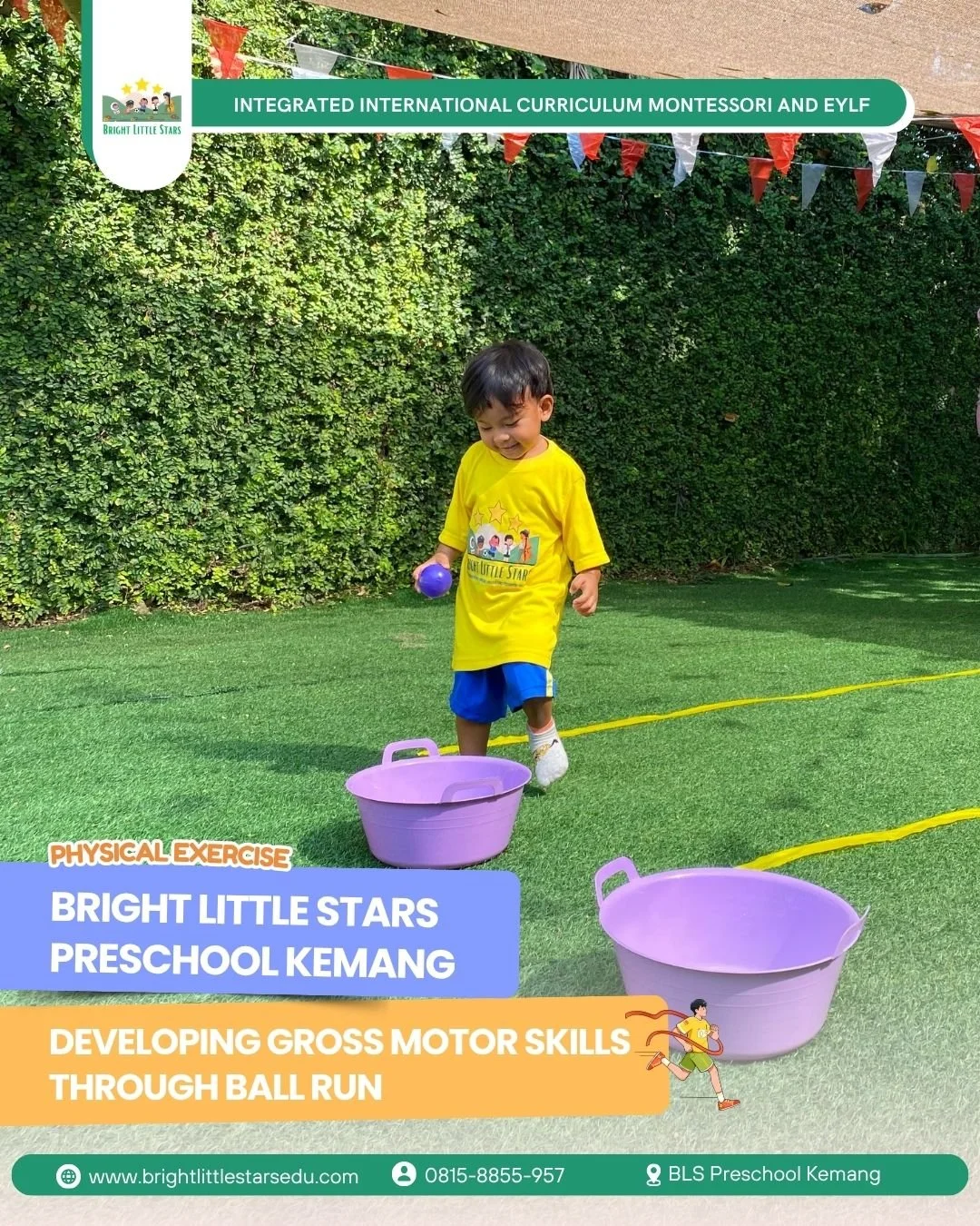 building confidence through ball run activities at bright little stars preschool kemang