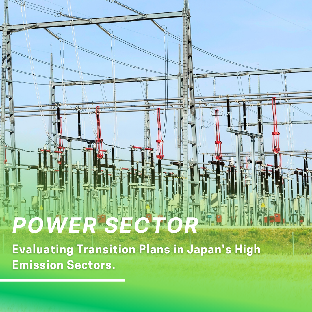 Publication of the “Evaluating Transition Plans in Japan’s High Emission Sectors: Power Sector” report