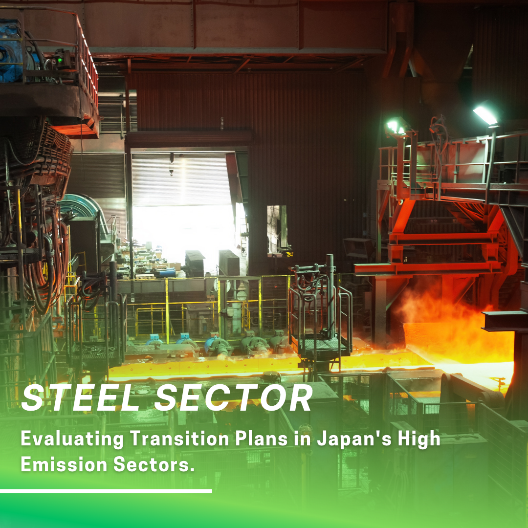 Publication of the “Evaluating Transition Plans in Japan’s High Emission Sectors: Steel Sector” report