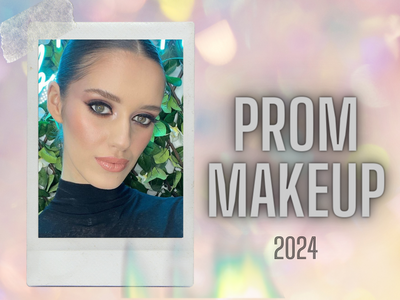 Now Booking: Prom Makeup 2024