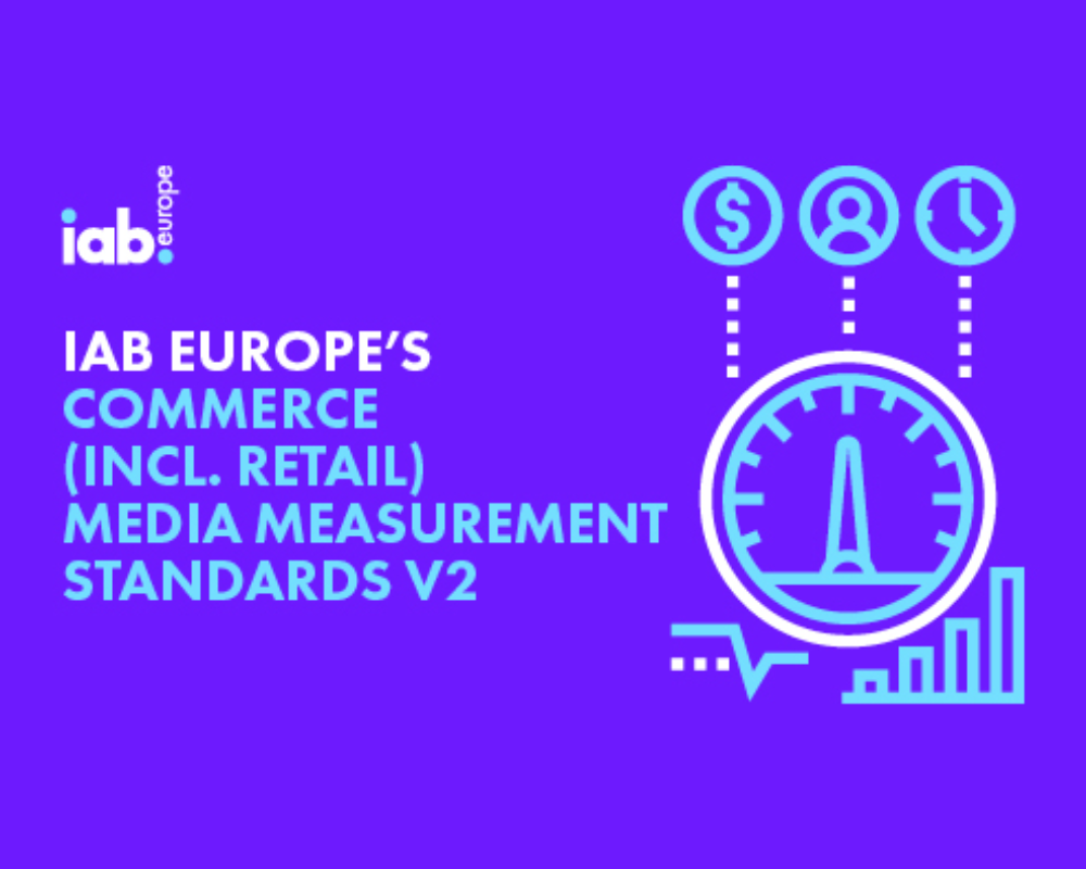 A IAB Europe actualiza os padrões de medição de Retail e Commerce Media e introduz orientações para “Flexi Ads”