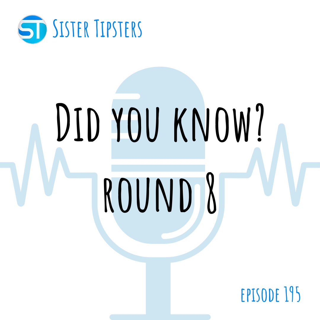 Episode 195: Did You Know? Round 8