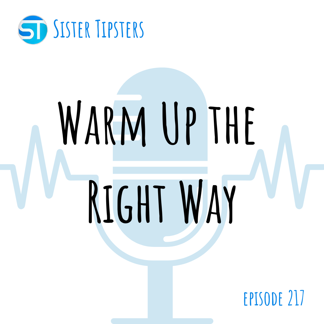 Episode 217: Warm Up the Right Way