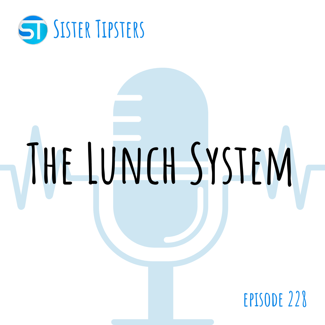 Episode 228: The Lunch System
