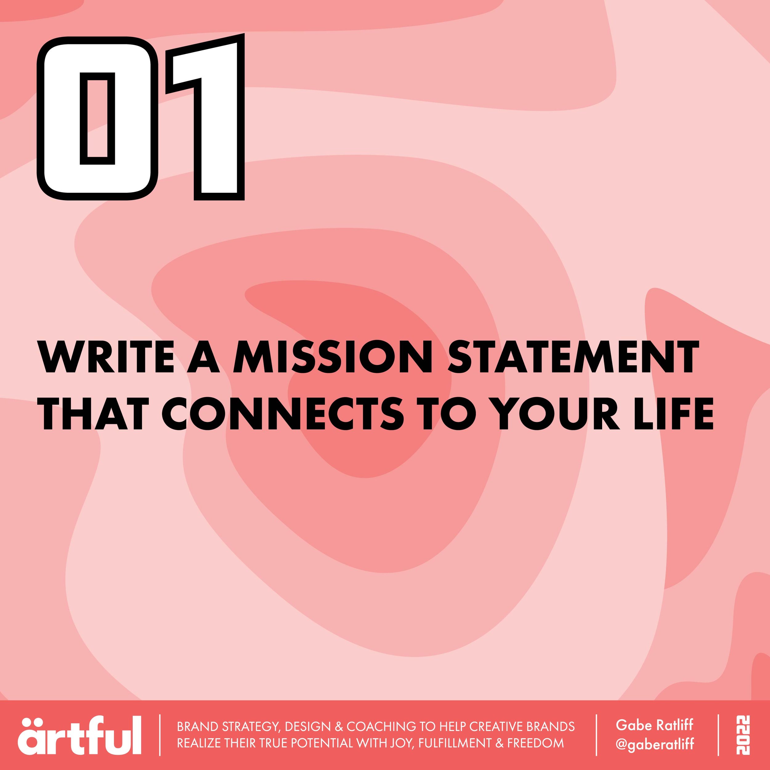 Write a Mission Statement that connects to your life