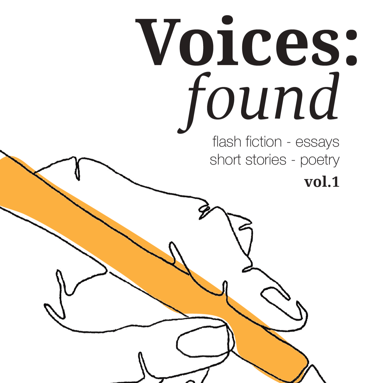 Voices: found, Paperback