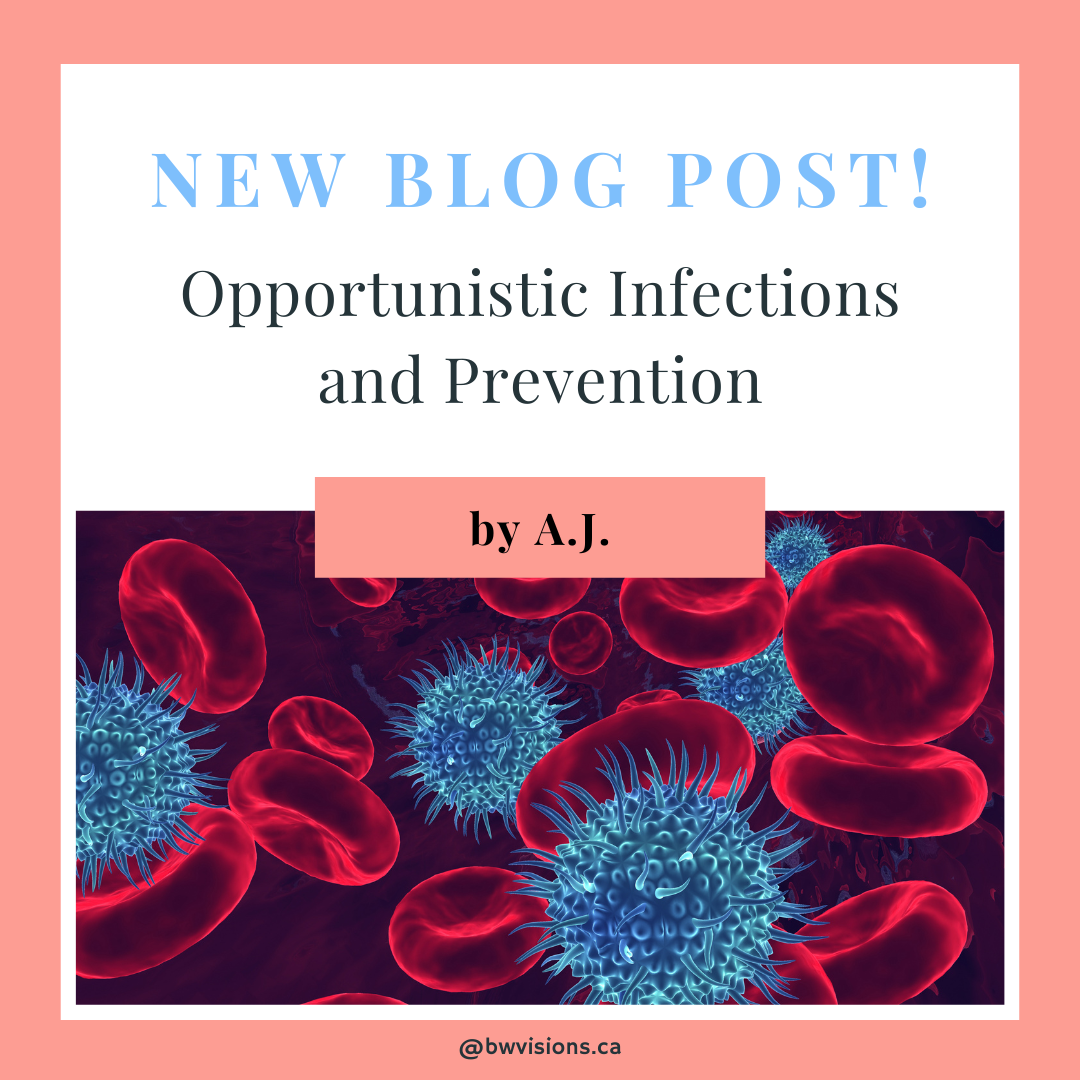 Opportunistic Infections and Prevention - A.J.