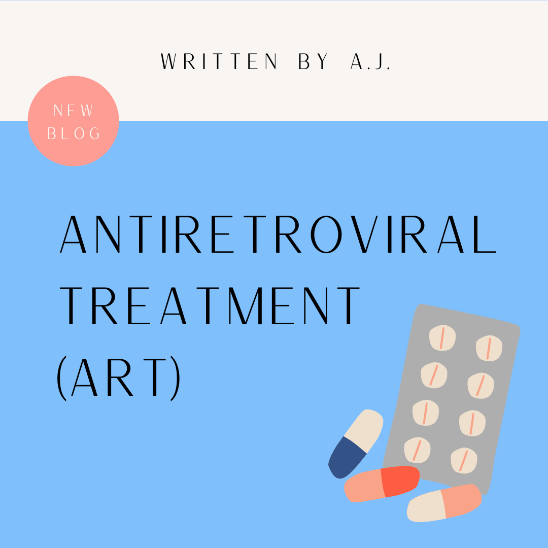 Antiretroviral Treatment (ART) - A.J.