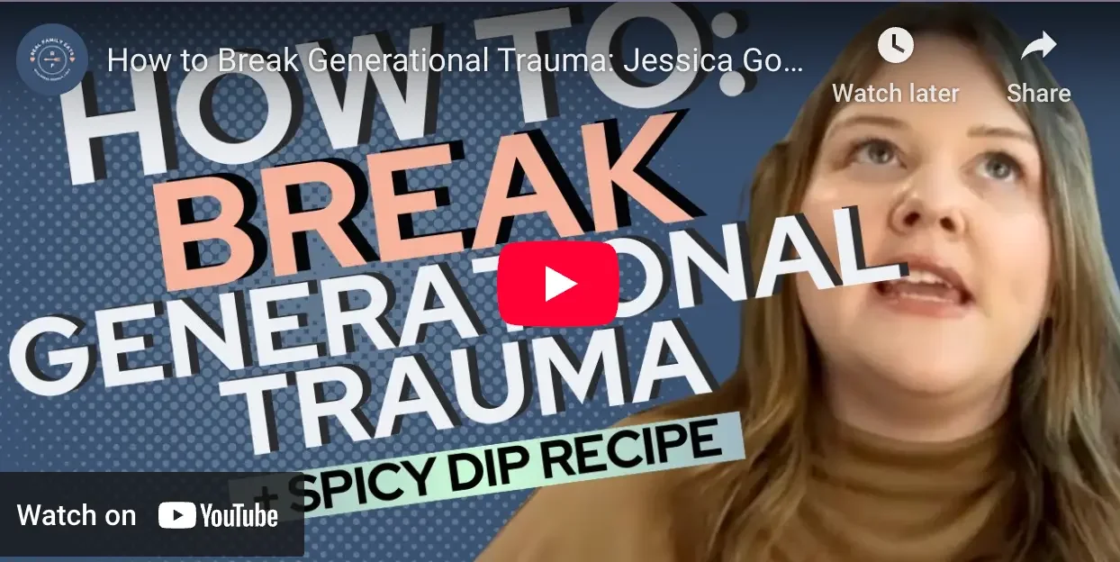 How to Break Generational Trauma