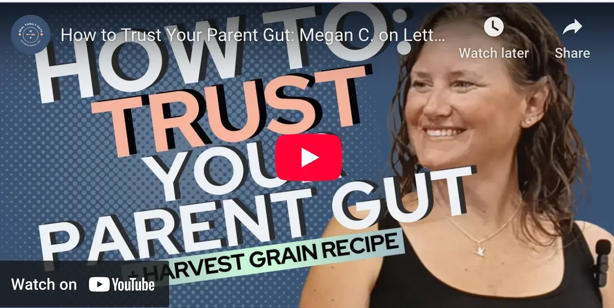 How to Trust Your Parent Gut