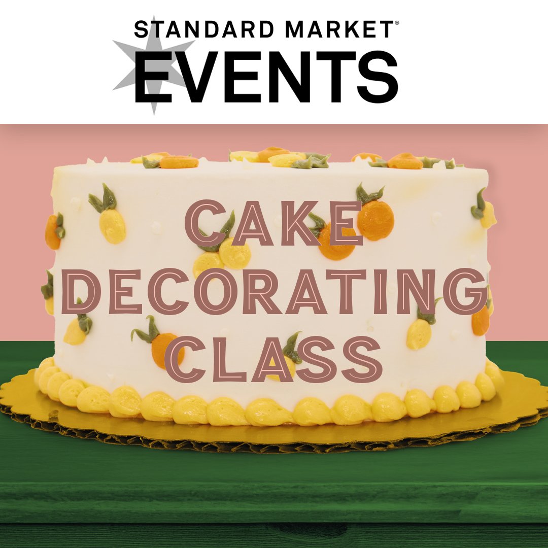 Cake Decorating Class: Basics of Frosting and Decorating