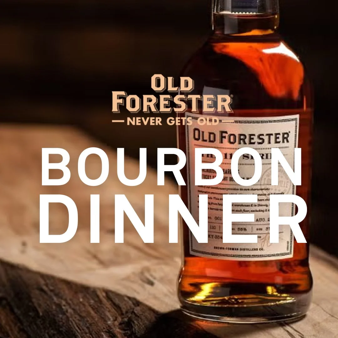 Old Forester Bourbon Dinner