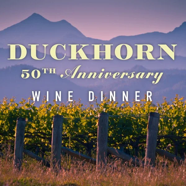 Duckhorn 50th Anniversary Wine Dinner