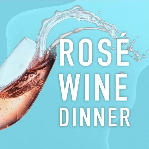 Rosé Wine Dinner