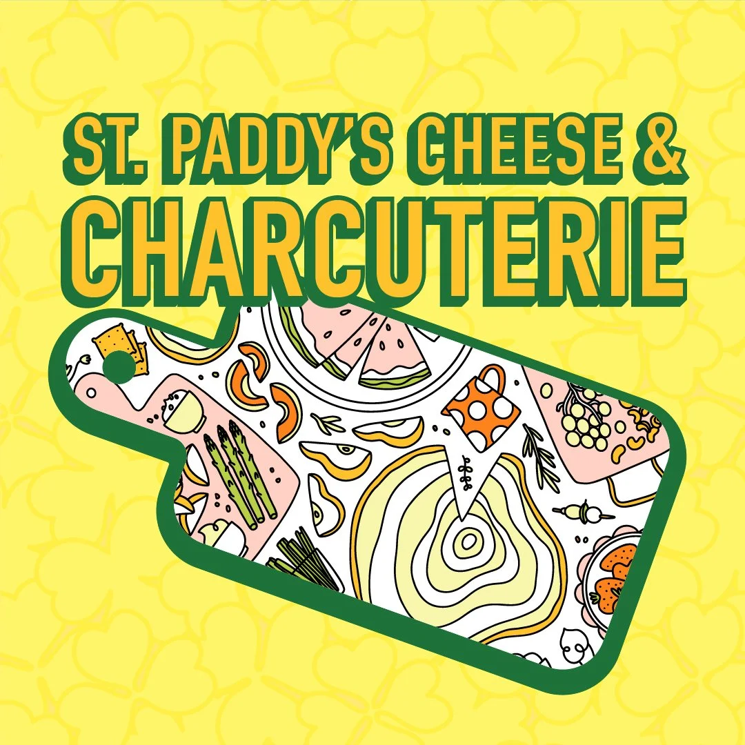 St Paddy's Cheese and Charcuterie Class: Thursday, March 12th from 630-8pm