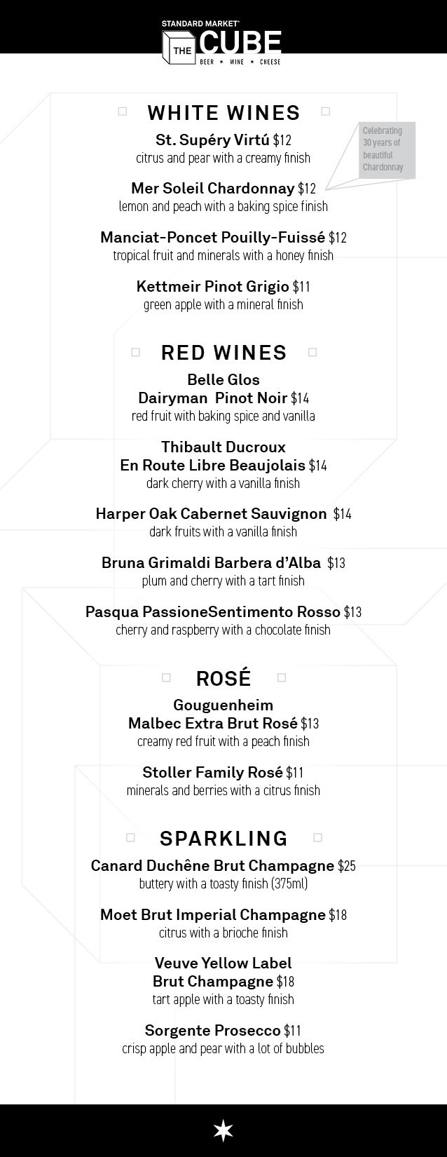 Cube Square Menu The Cube: Wine, Beer & Cheese Bar — STANDARD MARKET