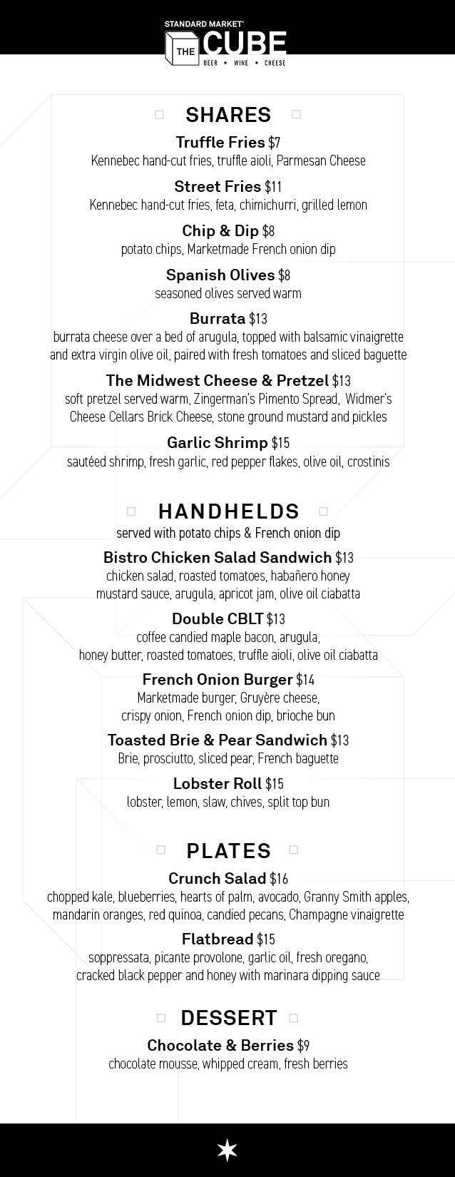 Cube Square Menu The Cube: Wine, Beer & Cheese Bar — STANDARD MARKET