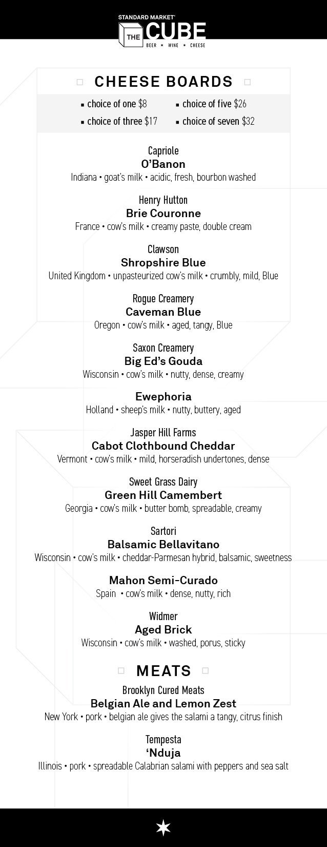 Cube Square Menu The Cube: Wine, Beer & Cheese Bar — STANDARD MARKET