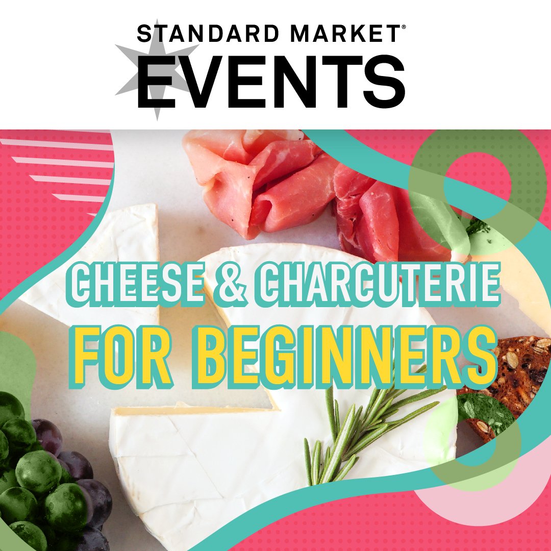 Cheese and Charcuterie for Beginners (JULY)