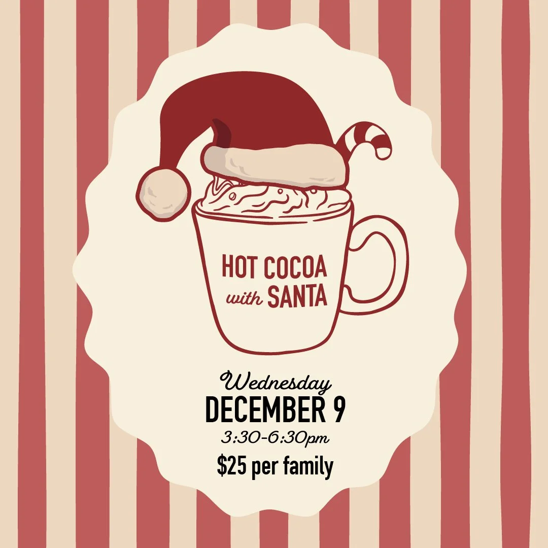 Hot Cocoa With Santa: Wednesday, December 9th 330-630pm