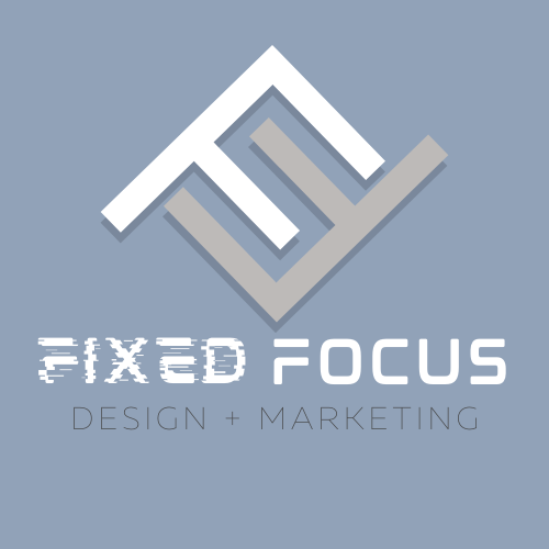 Fixed Focus Design + Marketing