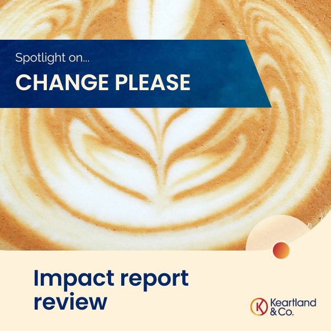 Change Please - 2025 impact report review