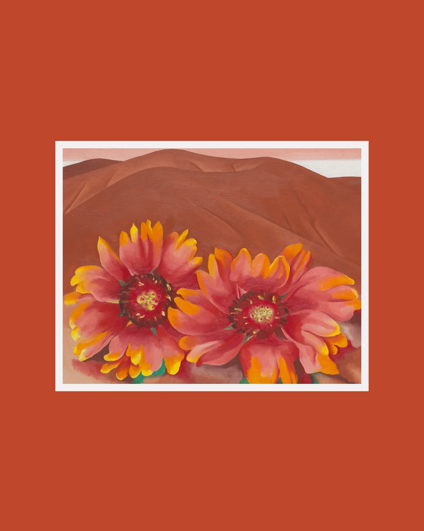 "Red Hills with Flowers," Georgia O&rsquo;Keeffe

This piece is a vivid and symbolic painting that reflects O&rsquo;Keeffe's strong emotional and spiritual connection to the landscape of New Mexico. The red hills with flowers is a balance b