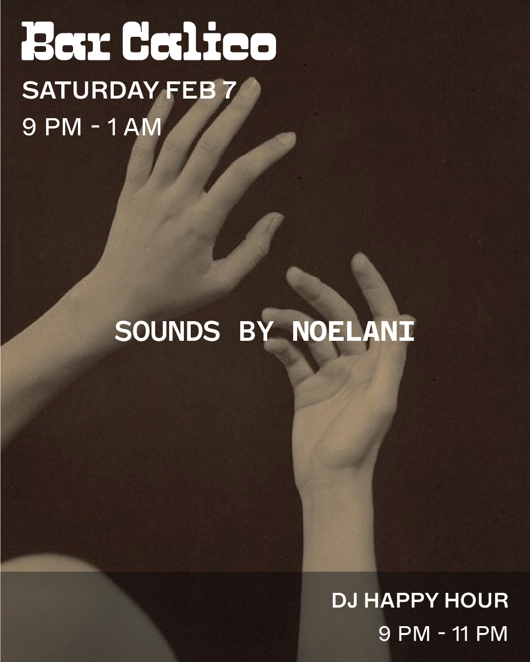 In Residence Sounds by Noelani 9pm - 1am at Bar Calico