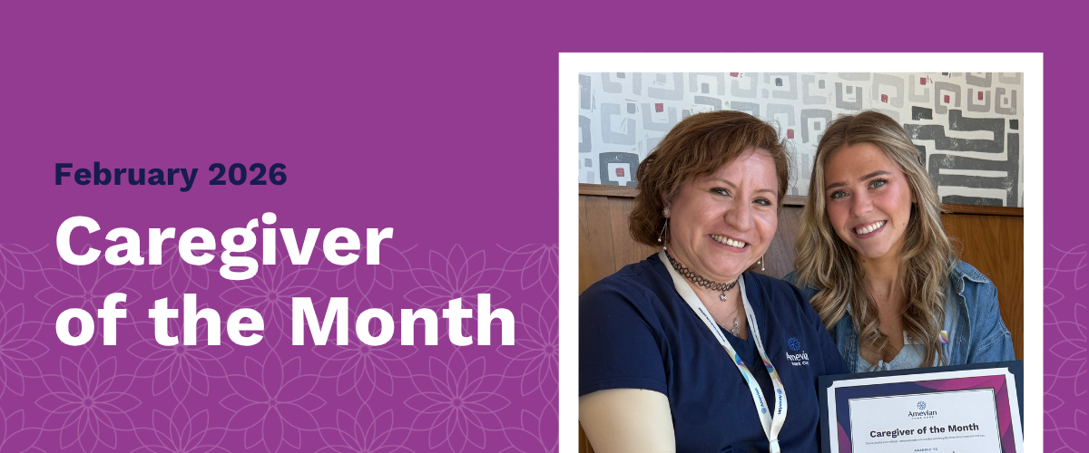 February 2026 Caregiver of the Month: Maria Hernadez