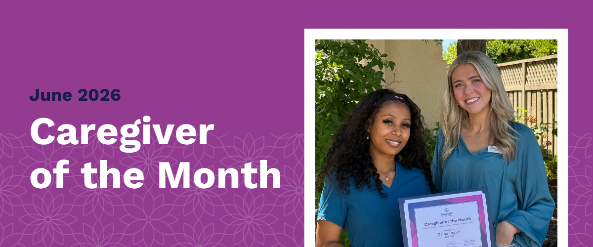 June 2026 Caregiver of the Month: Zaina Tayler