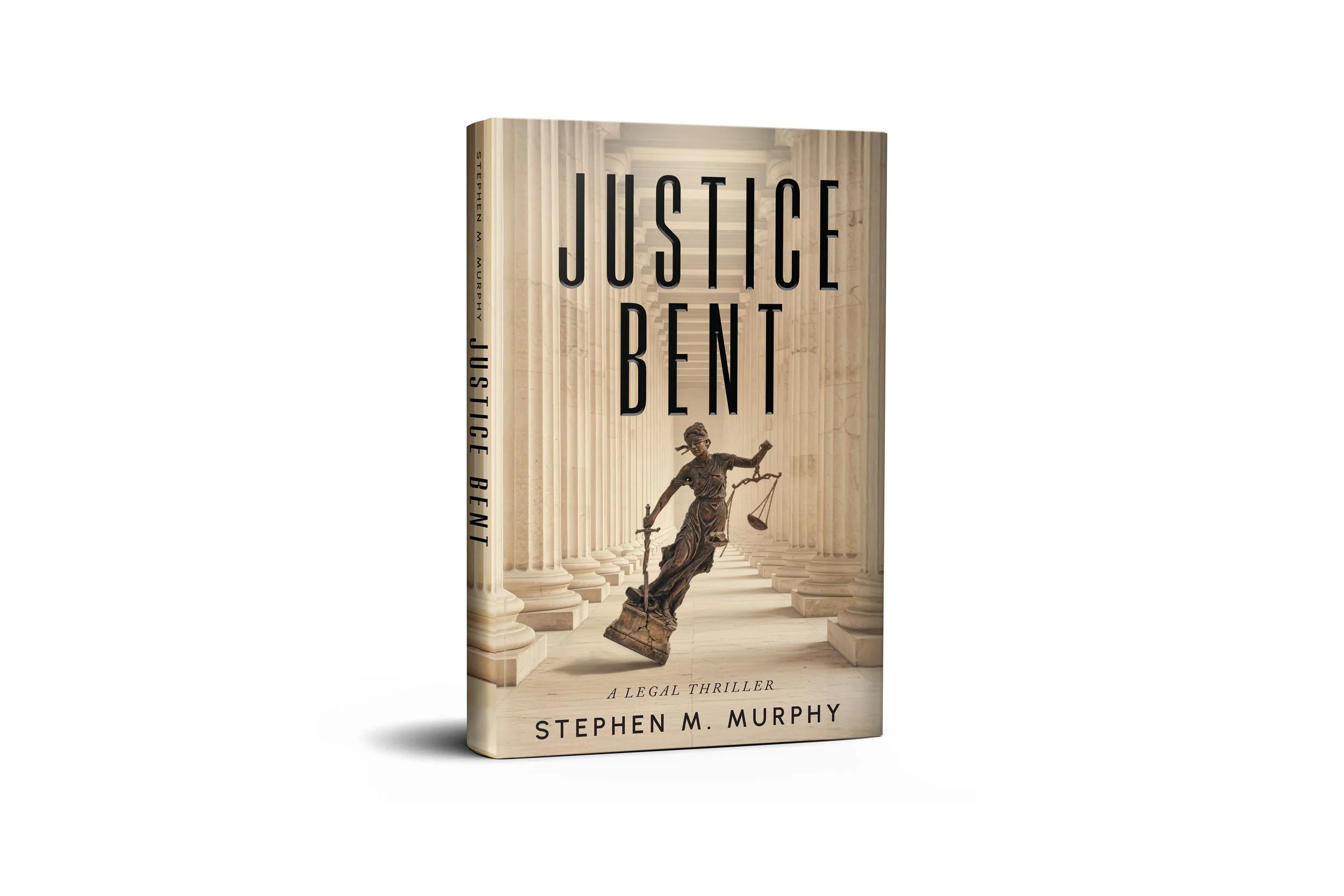 Justice Bent | Stephen M. Murphy (coming 2027)