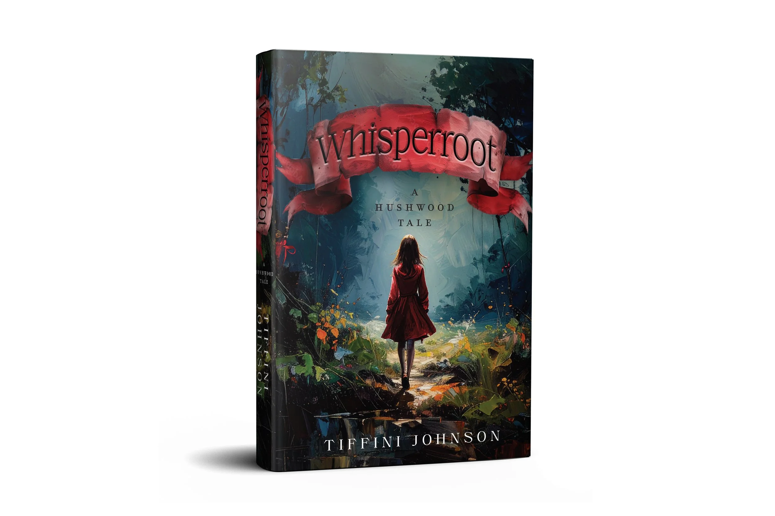 Whisperroot: A Hushwood Tale | Tiffini Johnson 