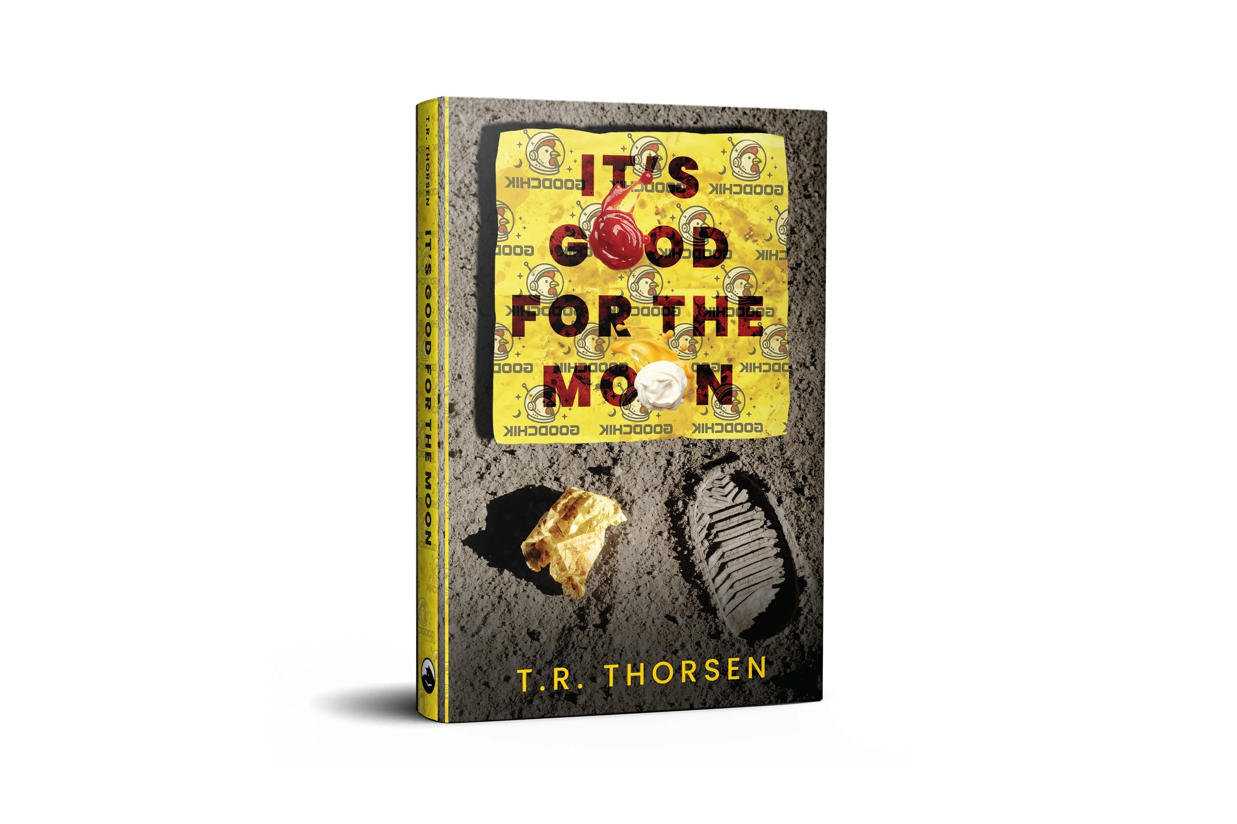 It's Good for the Moon | T. R. Thorsen (coming 2027)